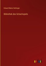 Bibliothek des Schachspiels