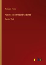 Auserlesene lyrische Gedichte