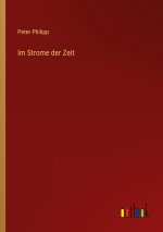 Im Strome der Zeit
