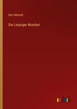 Die Leipziger Mundart