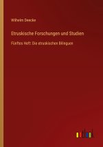 Etruskische Forschungen und Studien