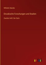 Etruskische Forschungen und Studien