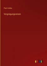 Vergnügungsreisen