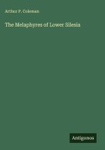 The Melaphyres of Lower Silesia