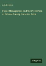 Stable Management and the Prevention of Disease Among Horses in India