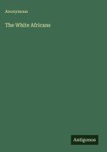 The White Africans