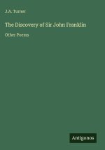 The Discovery of Sir John Franklin