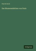 Das Blumenmädchen von Paris