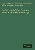 The Conchologist's First Book, or, A System of Testaceous Malachology