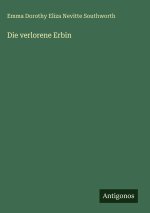 Die verlorene Erbin