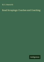Road Scrapings: Coaches and Coaching