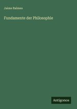 Fundamente der Philosophie