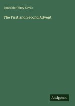 The First and Second Advent