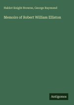 Memoirs of Robert William Elliston