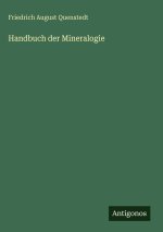 Handbuch der Mineralogie