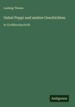 Onkel Peppi und andere Geschichten