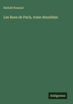 Les Rues de Paris, tome deuxième