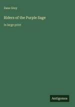 Riders of the Purple Sage