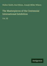 The Masterpieces of the Centennial International Exhibition