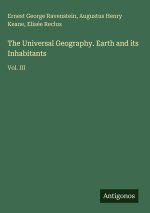 The Universal Geography. Earth and its Inhabitants