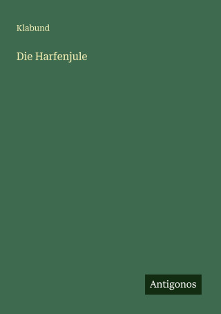 Die Harfenjule