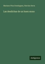 Las desdichas de un buen mozo