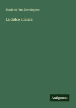 La dulce alianza