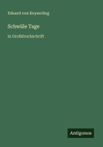 Schwüle Tage