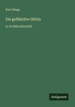 Die gefälschte Göttin