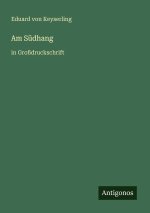 Am Südhang