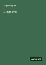Mädchenlose