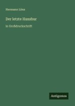 Der letzte Hansbur