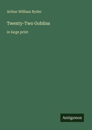Twenty-Two Goblins