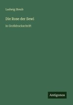 Die Rose der Sewi