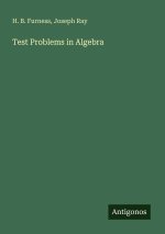 Test Problems in Algebra