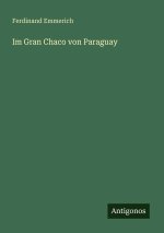 Im Gran Chaco von Paraguay