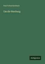 Um die Wartburg
