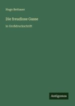 Die freudlose Gasse