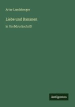 Liebe und Bananen