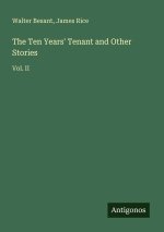 The Ten Years' Tenant and Other Stories