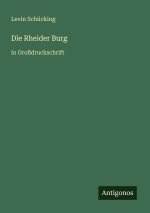 Die Rheider Burg
