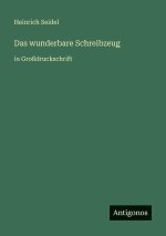 Das wunderbare Schreibzeug