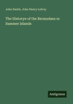 The Historye of the Bermudaes or Summer Islands