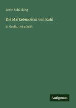 Die Marketenderin von Köln