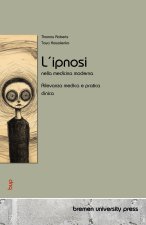 L'ipnosi nella medicina moderna