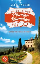Mord auf Italienisch | Ein gemütlicher Cosy-Krimi