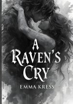 The Ravens Cry