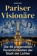 Pariser Visionäre