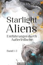 Starlight Aliens: Band 1-3