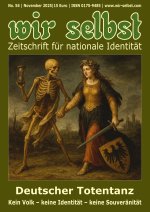 Deutscher Totentanz: kein Volk - keine Identität - keine Souveränität